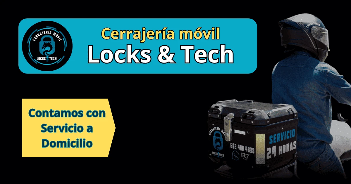 Cerrajería Locks & Tech - Cerrajería profesional en Hermosillo